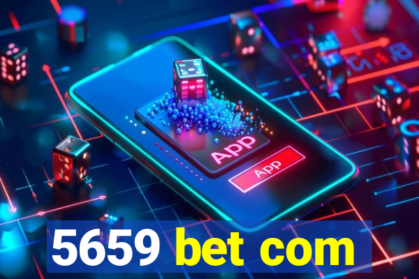 5659 bet com